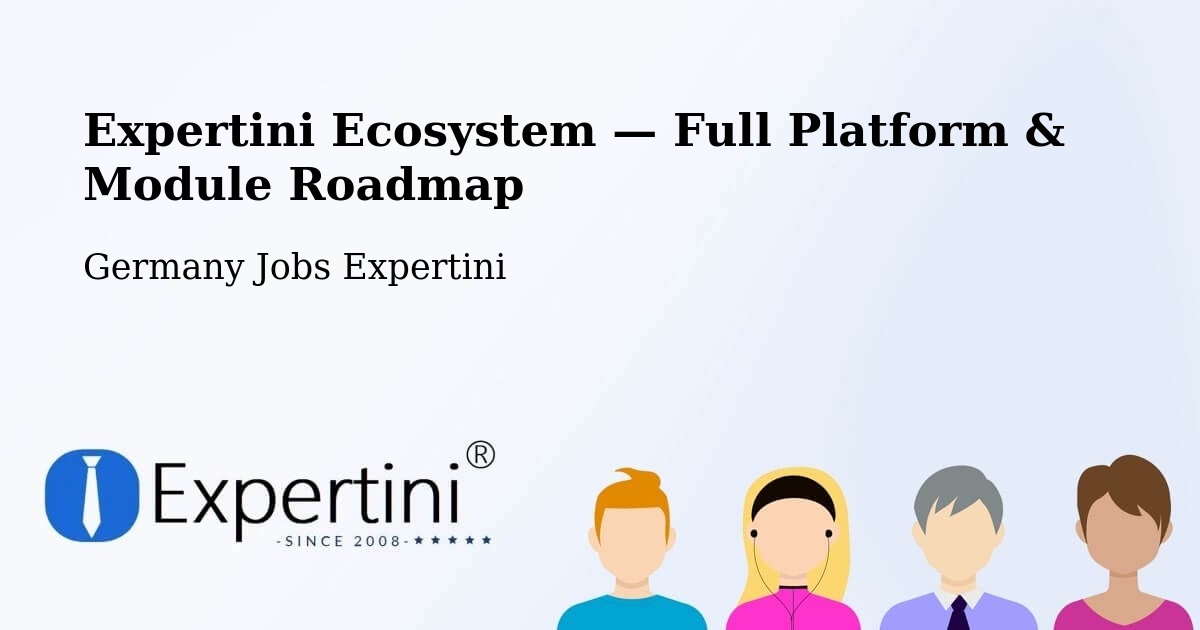 Expertini Ecosystem — Full Platform & Module Roadmap – Lilienthal