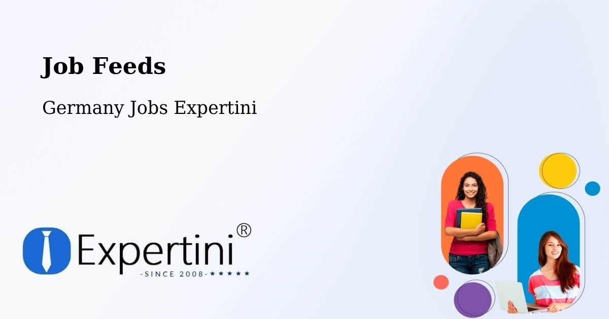 Job Listings Feed – Lilienthal - Germany Jobs Expertini