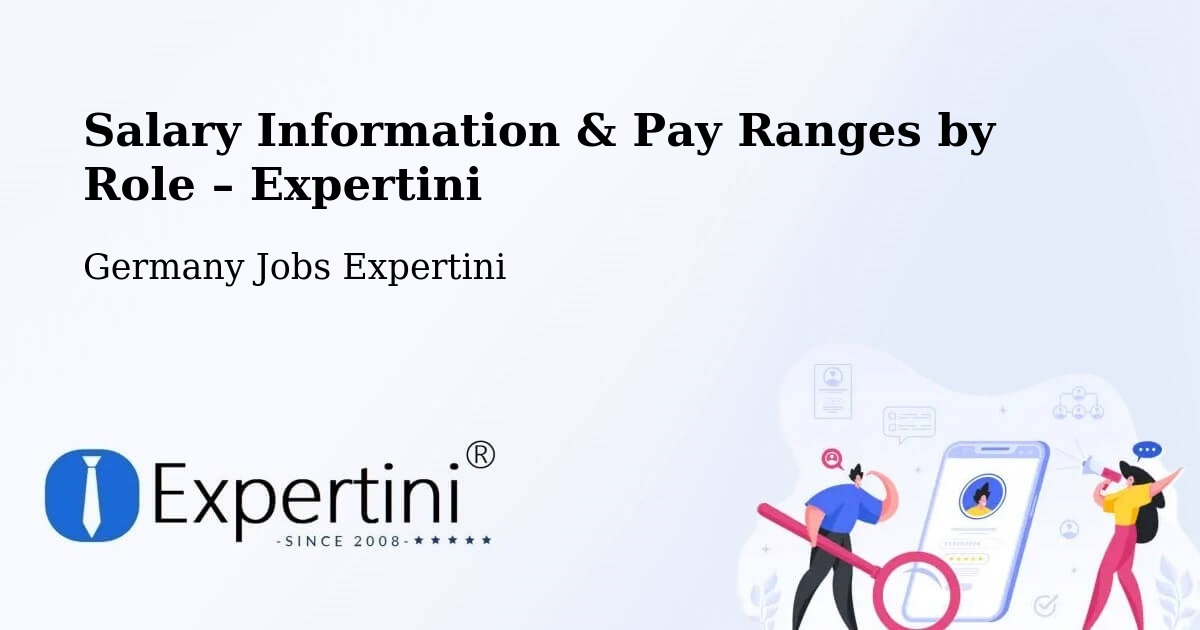 Salary Information & Pay Ranges – Lilienthal - Lilienthal, Germany Jobs Expertini